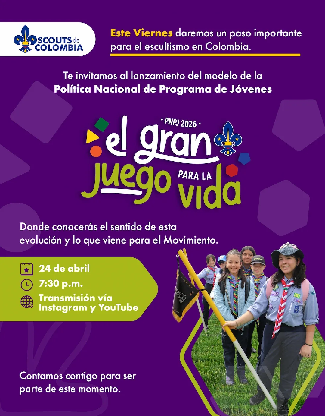 Invitación al lanzamiento del modelo de la Política Nacional de Programa de Jóvenes, PNPJ 2026: el gran juego para la vida. Viernes 24 de abril, 7:30 p. m. Transmisión en Instagram y YouTube.